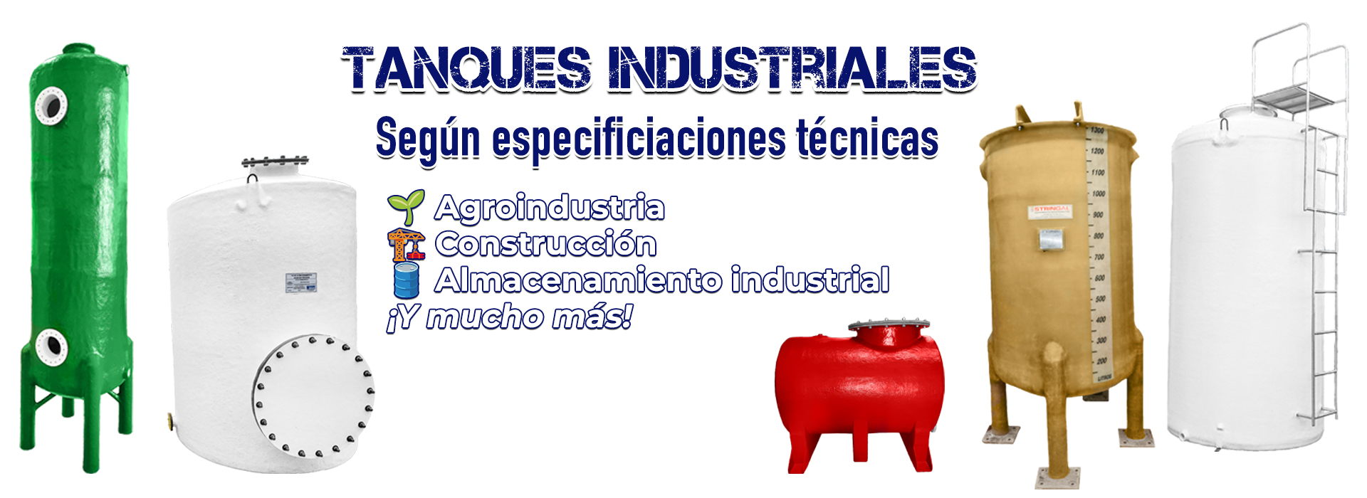 Banner Tanques industriales segun especificaciones tecnicas
