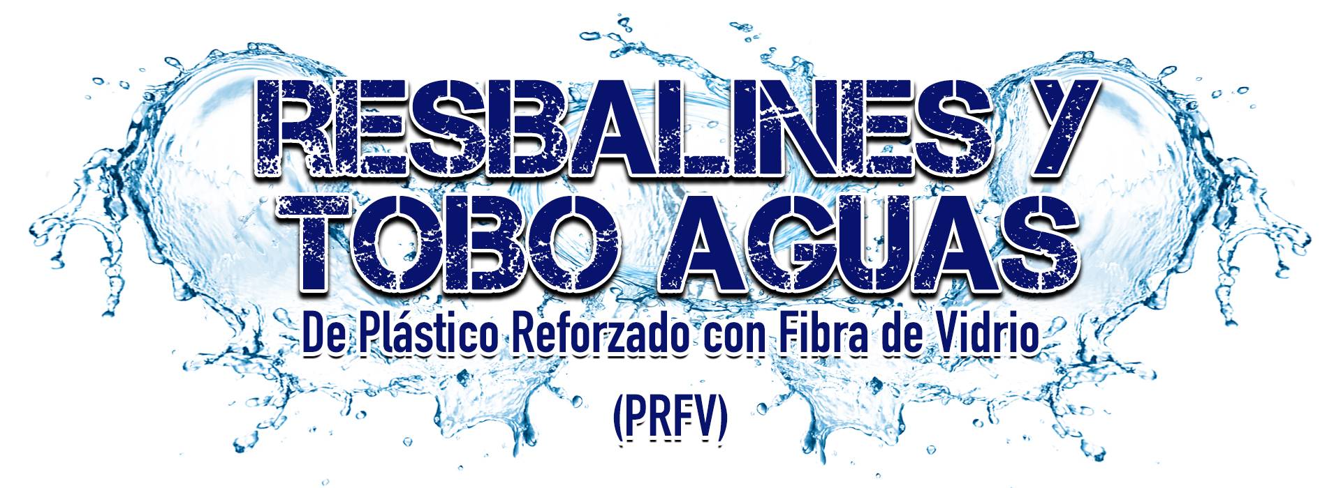 Resbalines y Toboaguas de PRFV - Industrias SER Bolivia Resbalines y toboaguas de plástico reforzado con fibra de vidrio (PRFV) de Industrias SER en Bolivia
